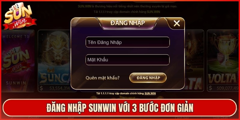 Đăng nhập Sunwin với 3 bước đơn giản